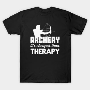 Archery is cheaper than therapy T-Shirt